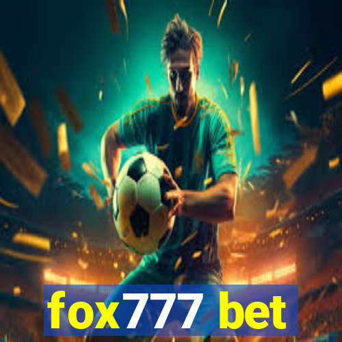 fox777 bet